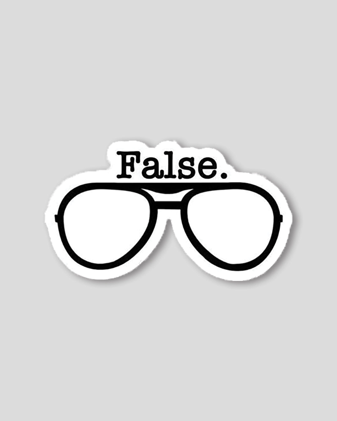 False. Dwight Sticker